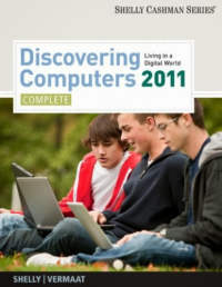 Image of Discovering Computers 2011: Living in a Digital World. Complete