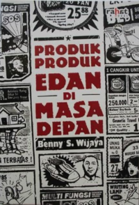 Image of Produk-Produk Edan di Masa Depan