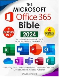 Image of The Microsoft Office 365 Bible 2024 9 in 1