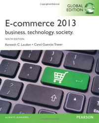 Image of E-commerce 2013: Business, Technolgy, Society ninth edition