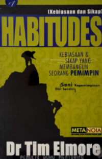 Image of Habitudes: Kebiasaan & Sikap yang Membangun Seorang Pemimpin